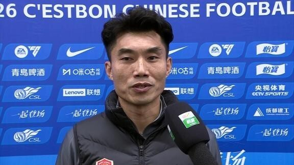 郑智携孟敬朝展望主场对决，备战中超第5轮关键